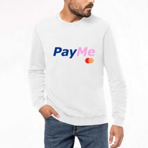 Sweat BIO Unisexe Pay Me